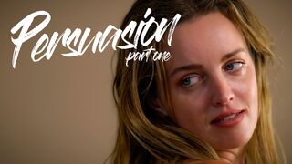 Persuasion pt. 1